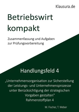 Abbildung von Fischer / Weber | Betriebswirt kompakt Handlungsfeld 4 | 1. Auflage | 2025 | beck-shop.de