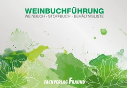 Abbildung von Weinbuchführung | 10. Auflage | 2024 | beck-shop.de