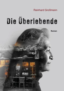 Abbildung von Großmann | Die Überlebende | 1. Auflage | 2025 | beck-shop.de