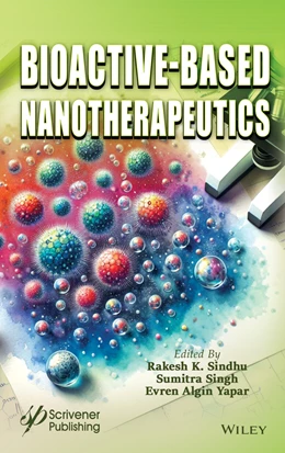 Abbildung von Sindhu / Yapar | Bioactive-Based Nanotherapeutics | 1. Auflage | 2025 | beck-shop.de