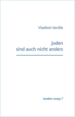 Abbildung von Vertlib | Juden sind auch nicht anders | 1. Auflage | 2025 | beck-shop.de