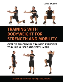 Abbildung von Bruscia | Training With Bodyweight for Strength and Mobility | 1. Auflage | 2024 | beck-shop.de