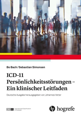 Abbildung von Bach / Simonsen | ICD-11 Persönlichkeitsstörungen | 1. Auflage | 2025 | beck-shop.de