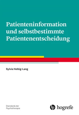 Abbildung von Helbig-Lang | Patienteninformation und selbstbestimmte Patientenentscheidung | 1. Auflage | 2025 | beck-shop.de