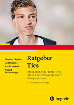 Abbildung von Döpfner / Roessner | Ratgeber Tics | 2. Auflage | 2024 | beck-shop.de