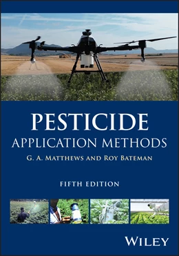 Abbildung von Matthews / Bateman | Pesticide Application Methods | 5. Auflage | 2025 | beck-shop.de