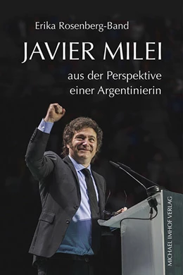 Abbildung von Rosenberg-Band | Javier Milei | 1. Auflage | 2025 | beck-shop.de