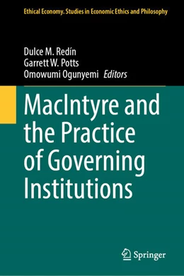 Abbildung von Redín / Potts | MacIntyre and the Practice of Governing Institutions | 1. Auflage | 2025 | beck-shop.de