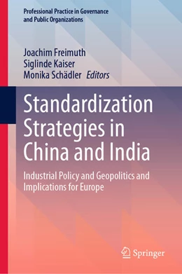 Abbildung von Freimuth / Kaiser | Standardization Strategies in China and India | 1. Auflage | 2025 | beck-shop.de