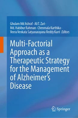 Abbildung von Ashraf / Zari | Multi-Factorial Approach as a Therapeutic Strategy for the Management of Alzheimer's Disease | 1. Auflage | 2025 | beck-shop.de