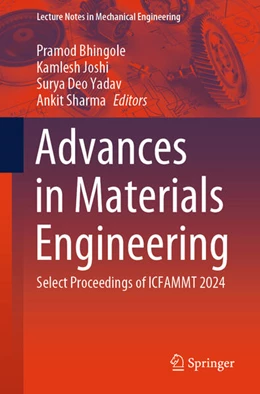 Abbildung von Bhingole / Joshi | Advances in Materials Engineering | 1. Auflage | 2025 | beck-shop.de