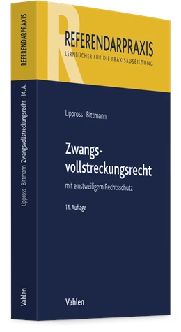 Abbildung von Lippross / Bittmann | Zwangsvollstreckungsrecht | 14. Auflage | 2026 | beck-shop.de