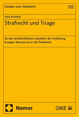 Abbildung von Sonneck | Strafrecht und Triage | 1. Auflage | 2025 | 135 | beck-shop.de