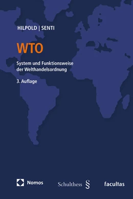 Abbildung von Hilpold / Senti | WTO | 3. Auflage | 2025 | beck-shop.de