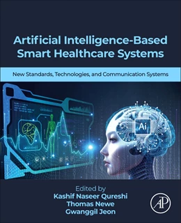 Abbildung von Qureshi / Newe | Artificial Intelligence-Based Smart Healthcare Systems | 1. Auflage | 2025 | beck-shop.de