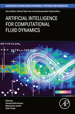 Abbildung von Ahmad / Jawaid | Artificial Intelligence for Computational Fluid Dynamics | 1. Auflage | 2025 | beck-shop.de