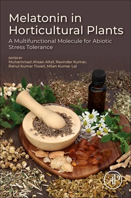 Abbildung von Altaf / Kumar | Melatonin in Horticultural Plants | 1. Auflage | 2025 | beck-shop.de