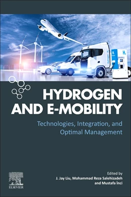 Abbildung von Liu / Salehizadeh | Hydrogen and e-Mobility | 1. Auflage | 2025 | beck-shop.de