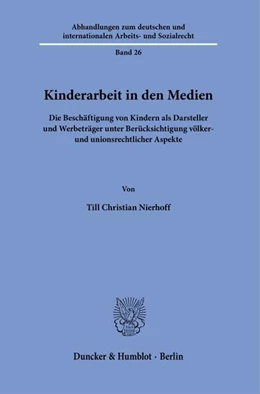 Abbildung von Nierhoff | Kinderarbeit in den Medien | 1. Auflage | 2025 | beck-shop.de