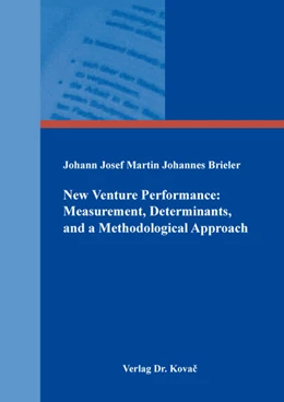 Abbildung von Brieler | New Venture Performance: Measurement, Determinants, and a Methodological Approach | 1. Auflage | 2025 | 10 | beck-shop.de