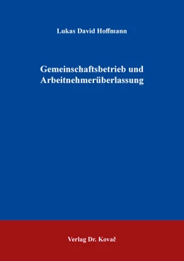 Abbildung von Hoffmann | Gemeinschaftsbetrieb und Arbeitnehmerüberlassung | 1. Auflage | 2025 | 288 | beck-shop.de