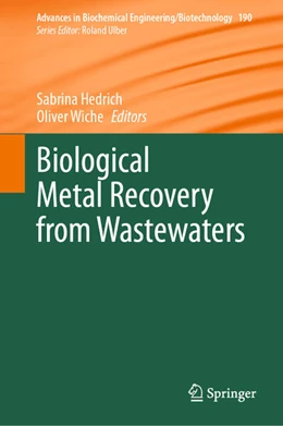 Abbildung von Hedrich / Wiche | Biological Metal Recovery from Wastewaters | 1. Auflage | 2025 | beck-shop.de