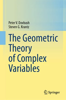 Abbildung von Dovbush / Krantz | The Geometric Theory of Complex Variables | 1. Auflage | 2025 | beck-shop.de