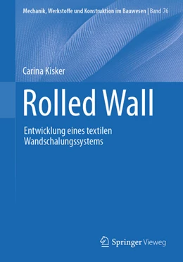 Abbildung von Kisker | Rolled Wall | 1. Auflage | 2025 | beck-shop.de