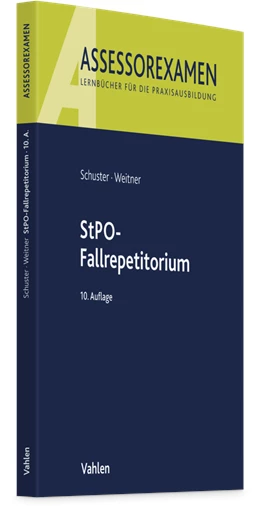 Abbildung von Schuster / Weitner | StPO-Fallrepetitorium | 10. Auflage | 2026 | beck-shop.de