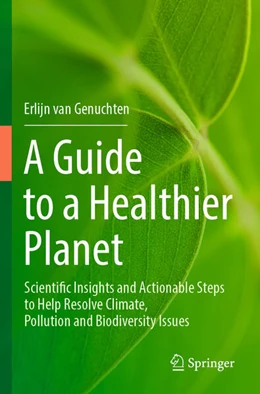 Abbildung von Genuchten | A Guide to a Healthier Planet | 1. Auflage | 2024 | beck-shop.de