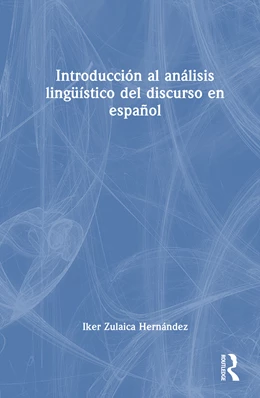 Abbildung von Zulaica Hernandez | Introduccion al analisis linguistico del discurso en espanol | 1. Auflage | 2025 | beck-shop.de