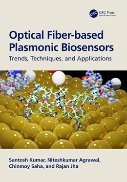 Abbildung von Saha / Agrawal | Optical Fiber-based Plasmonic Biosensors | 1. Auflage | 2025 | beck-shop.de