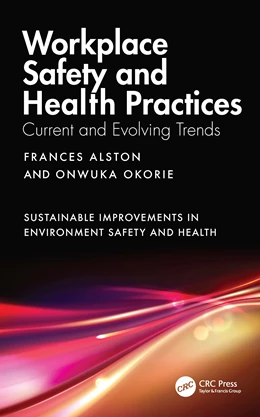 Abbildung von Alston / Okorie | Workplace Safety and Health Practices | 1. Auflage | 2025 | beck-shop.de
