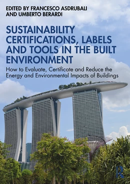Abbildung von Asdrubali / Berardi | Sustainability Certifications, Labels and Tools in the Built Environment | 1. Auflage | 2025 | beck-shop.de