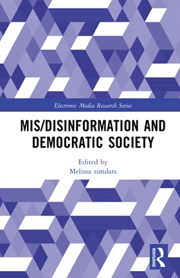 Abbildung von Zimdars | Mis/Disinformation and Democratic Society | 1. Auflage | 2025 | beck-shop.de