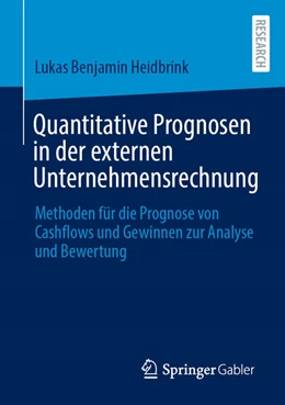 Abbildung von Heidbrink | Quantitative Prognosen in der externen Unternehmensrechnung | 1. Auflage | 2025 | beck-shop.de