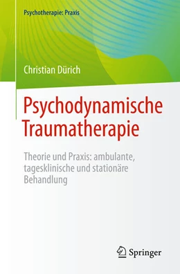 Abbildung von Dürich | Psychodynamische Traumatherapie | 1. Auflage | 2025 | beck-shop.de