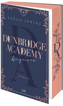 Abbildung von Sprinz | Dunbridge Academy - Anymore | 1. Auflage | 2025 | beck-shop.de