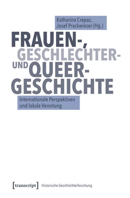 Abbildung von Crepaz / Prackwieser | Frauen-, Geschlechter- und Queer-Geschichte | 1. Auflage | 2025 | beck-shop.de