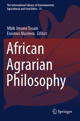 Abbildung von Tosam / Masitera | African Agrarian Philosophy | 1. Auflage | 2025 | 35 | beck-shop.de