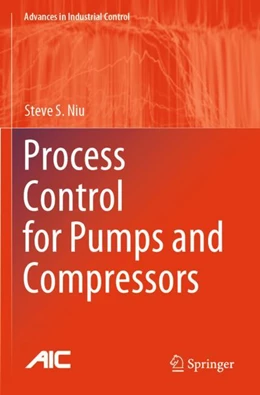 Abbildung von Niu | Process Control for Pumps and Compressors | 1. Auflage | 2025 | beck-shop.de