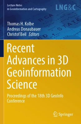 Abbildung von Kolbe / Donaubauer | Recent Advances in 3D Geoinformation Science | 1. Auflage | 2025 | beck-shop.de