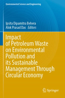 Abbildung von Behera / Das | Impact of Petroleum Waste on Environmental Pollution and its Sustainable Management Through Circular Economy | 1. Auflage | 2025 | beck-shop.de