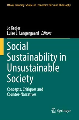 Abbildung von Krøjer / Langergaard | Social Sustainability in Unsustainable Society | 1. Auflage | 2025 | 67 | beck-shop.de