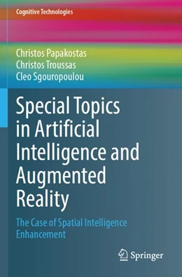 Abbildung von Papakostas / Troussas | Special Topics in Artificial Intelligence and Augmented Reality | 1. Auflage | 2025 | beck-shop.de