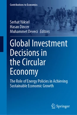 Abbildung von Yüksel / Dincer | Global Investment Decisions in the Circular Economy | 1. Auflage | 2025 | beck-shop.de