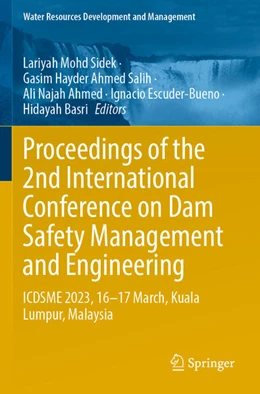 Abbildung von Mohd Sidek / Salih | Proceedings of the 2nd International Conference on Dam Safety Management and Engineering | 1. Auflage | 2025 | beck-shop.de