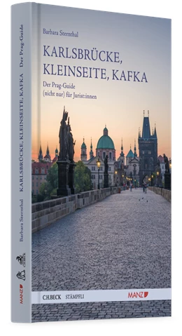 Abbildung von Sternthal | Karlsbrücke, Kleinseite, Kafka | 1. Auflage | 2025 | beck-shop.de
