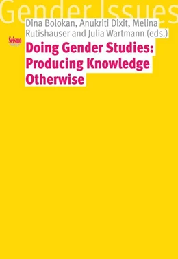 Abbildung von Bolokan / Dixit | Doing Gender Studies: Producing Knowledge otherwise | 1. Auflage | 2025 | beck-shop.de