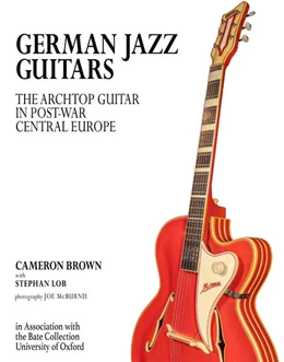 Abbildung von Brown / Lob | German Jazz Guitars | 1. Auflage | 2025 | beck-shop.de